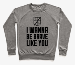 I Wanna Be Brave Like You Pullover - Sword Art Online Shirts