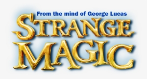 Strange Magic Logo - Strange Magic