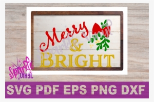 Svg Christmas Merry And Bright Farmhouse Sign Stencil - Calligraphy