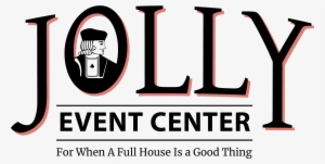 Want To Learn More About The Event Center - Jolly Plumbing Logo