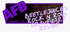Beetlejuice's Rock 'n' Roll Graveyard Revue - Beetlejuice