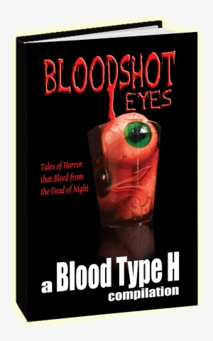 “bloodshot Eyes“ To Be Published In November - Bloodshot Eyes