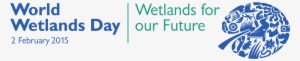World Wetlands Day - World Wetland Day Logo