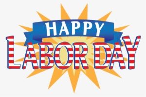 Labor Day - Happy Labor Day 2018