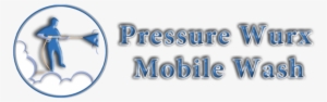 Niagara Region Pressure Washing Services - Pressure Wurx Mobile Wash