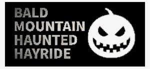 The Legacy And Legend Of The Bald Mountain Haunted - Hayride