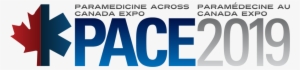 Be Sure To Visit The Pace2019 Program Page - Paramedicine Across Canada Expo Logo