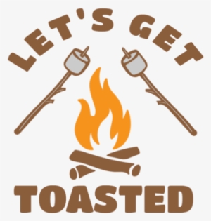 Let's Get Toasted - T-shirt