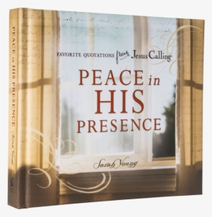 Peace In His Presence™ - Peace In His Presence: Favorite Quotations From Jesus
