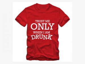 Trust Me Drunk Tee, T-shirts - Nike Basketball Net T Shirt