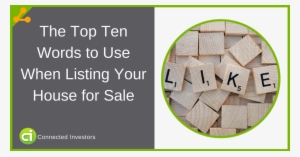 The Top Ten Words To Use When Listing Your House For - Lumber