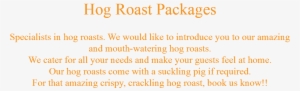 Hog Roast Packages Specialists In Hog Roasts - Bentastic! Magically Fantastic