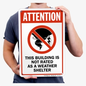 Attention Building Notated Weather Shelter Sign - Napier Brown