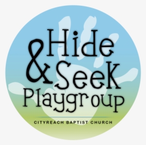 Hide & Seek Is A Playgroup, Run At Our Oakden Campus, - Graphic Design