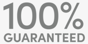 100% Guaranteed