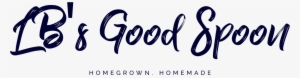 Lb's Good Spoon - Calligraphy