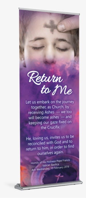 Ash Wednesday Return To Me Banner - Realy