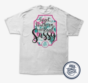 Image Of Sweet, Southern & Real Sassy - Bless Your Heart