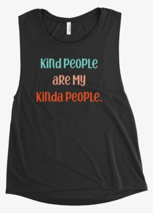 Kindness Makes Every Day A Sunny Day Spread Kindness - Sleeveless Shirt