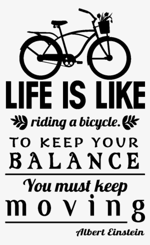 Sticker Life Is Like Riding A Bicycle Albert Einstein - Citation Life Is Like A Riding A Bicycle