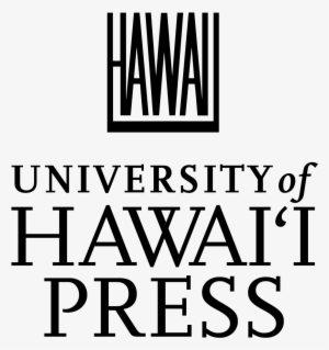 To Subscribe To Print Or Electronic Editions, Please - University Of Hawaii Press Logo