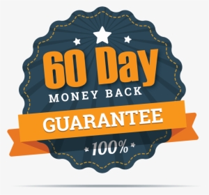 60 Day Money Back Guarantee - Money Back Guarantee Png