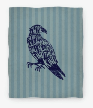 Those Of Wit And Learning Will Always Find Their Kind - Ravenclaw Raven Those Of Wit