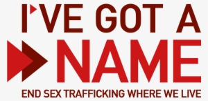 Campaign - Ve Got A Name Sex Trafficking