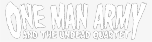 One Man Army And The Undead Quartet Image - One Man Army And The Undead Quartet Logo