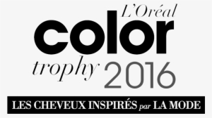 Lp Colour Trophy 2016 Logo Fr - Loreal Colour Trophy 2018