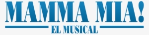 Mamma-mia - Mamma Mia Logo Png