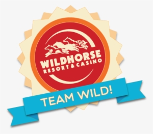 Wildhorse Resort & Casino Is Committed To Providing - Wildhorse Resort & Casino