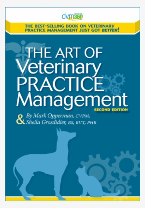 The Art Of Veterinary Practice Management, 2nd Edition