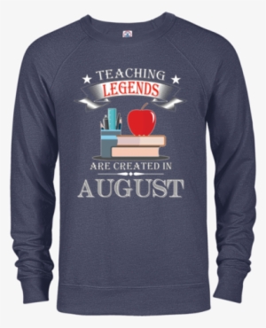 Teaching Legends Are Created In August T-shirt - Girl Has No Costume Terry Crew