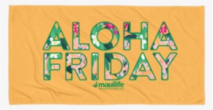 Mauilife™ Aloha Friday Orange Beach Towel - Graphic Design
