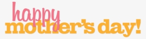 Happy Mothers Day Banner Transparent Png - Happy Mothers Day Png Transparent