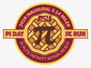 The Pi Day 5k Run Is Hosted By The School Of Mathematical - Pi Day