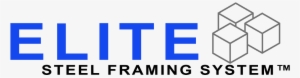 Elite Steel Framing System ™ - Steeler, Inc.