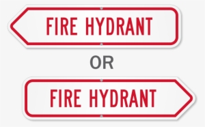 Fire Hydrant Sign - No Fireworks Sign 12 X