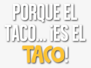Lo Mejor Del Pata - Slogan De Tacos Mexicanos