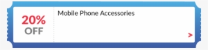20% Off Mobile Phone Accessories - Computer