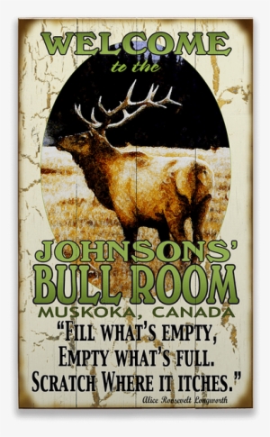 View Zoom Welcome To The Bull Room Sign - Bull Room Elk Sign