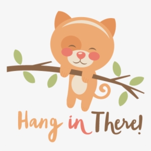 Hang In There Cat Svg Scrapbook Cut File Cute Clipart - Hang In There Clipart