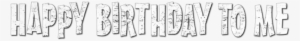 Happy Birthday To Me Image - Thoroughfare Meaning