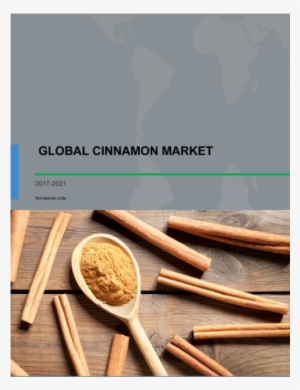 Global Cinnamon Market 2017-2021 - Cinnamon