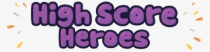 high score heroes - high score image png