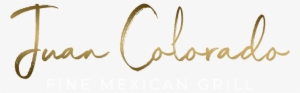 Juan Colorado Fine Mexican Grill Logo - Mexican Cuisine