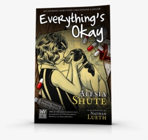Around This Time, Rtc Worked With Alesia Shute On Adapting - Everything's Okay [book]