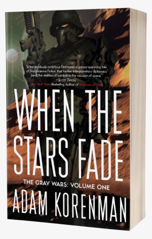 When The Stars Fade - Stars Fade: The Gray Wars: Volume 1 - Trade Paperback