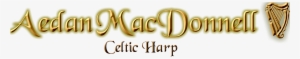 What Is A Celtic Harp - Aedan Macdonnell